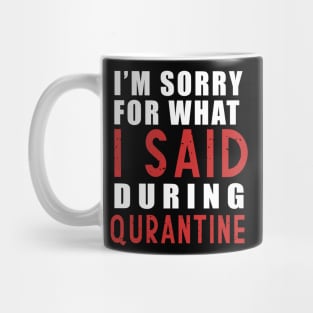 Social distancing - funny sayings during quarantine gift Mug